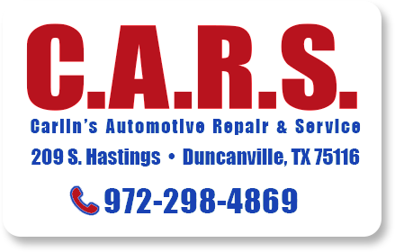 Carlin's C.A.R.S. Carlin's Automotive Repair Service - Call us today at 972-298-4869